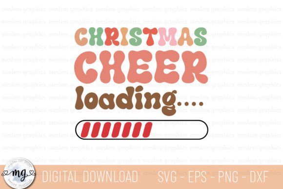 Christmas Cheer Loading - SVG: A Festive Graphics Asset for Crafts
