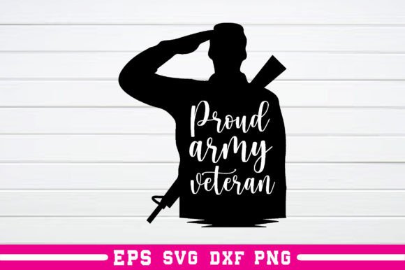 Proud Army Veteran Svg: A Versatile Graphics Asset for Crafts
