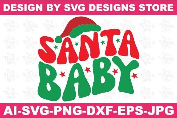 Santa Baby Christmas Graphics for Crafts and Digital Sellers