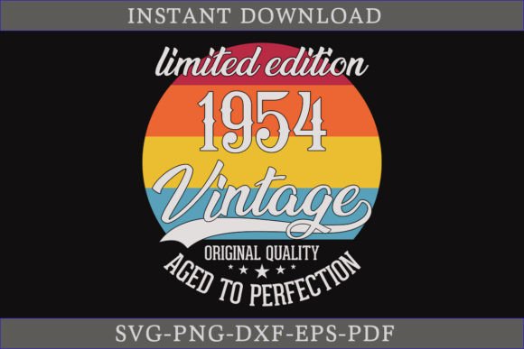 Vintage 1954 Aged to Perfection SVG for Graphics and Crafts