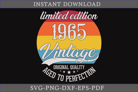 Vintage 1965 Aged to Perfection SVG Design