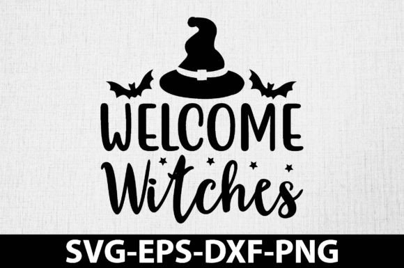 Welcome Witches SVG: A Charming Graphic for Crafts